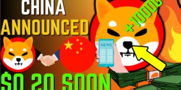 SHIBA INU COIN NEWS TODAY – UPDATE! CHINA ANNOUNCED SHIBA WILL HIT $0.20! – PRICE PREDICTION UPDATED