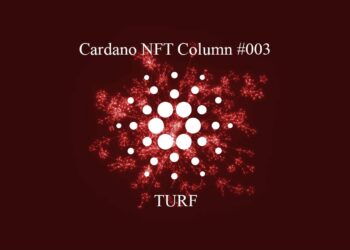 Cardano NFT: TURF – The Cryptonomist
