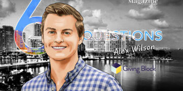 6 Questions for Alex Wilson of The Giving Block – Cointelegraph Magazine