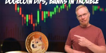 Dogecoin Dips, Banks in Trouble
