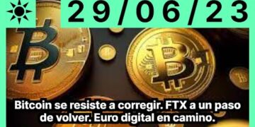 Bitcoin se resiste a corregir. FTX a un paso de volver. Euro digital en camino.