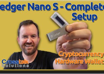 Ledger Nano S Complete Setup – Cryptocurrency Hardware Wallet