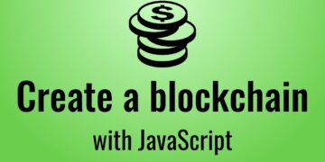Creating a blockchain with Javascript (Blockchain, part 1)
